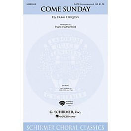 G. Schirmer Come Sunday (SSA) SSA Arranged by Paris Rutherford