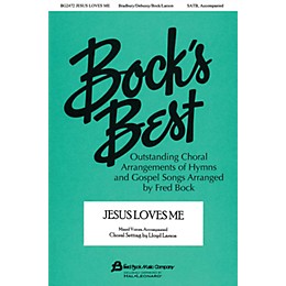 Fred Bock Music Jesus Loves Me SAB Arranged by Fred Bock
