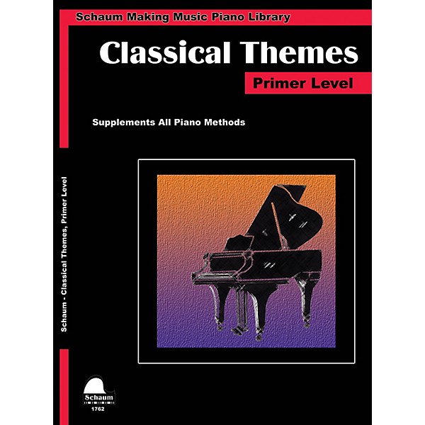 SCHAUM Classical Themes Primer Level (Schaum Making Music Piano Library) Piano Book (Level Early Elem)