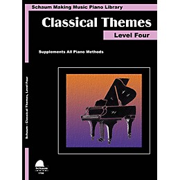 SCHAUM Classical Themes Level 4 (Schaum Making Music Piano Library) Educational Piano Book (Level Inter)