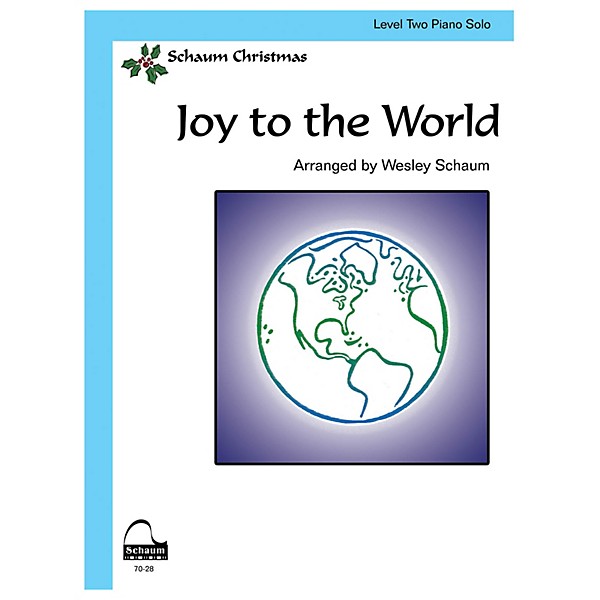 SCHAUM Joy to the World Educational Piano Book by George Fredrick Handel (Level Late Elem)