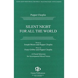 Gentry Publications Silent Night for All the World Score & Parts Composed by Pepper Choplin