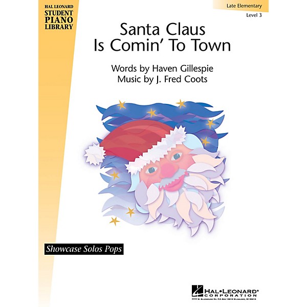 Hal Leonard Santa Claus Is Comin' to Town Piano Library Series by Haven Gillespie (Level Late Elem)
