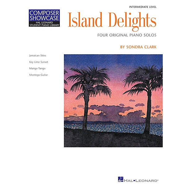 Hal Leonard Island Delights (Inter Level) Piano Library Series by Sondra Clark