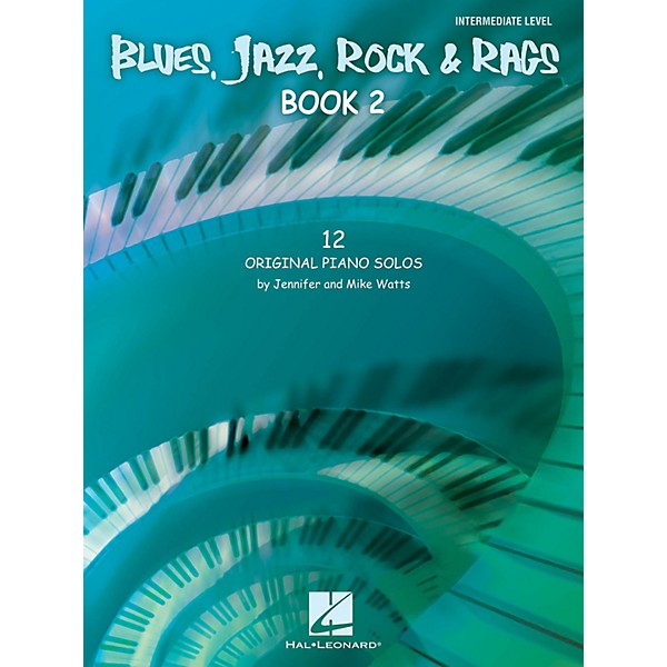 Hal Leonard Blues, Jazz, Rock & Rags - Book 2 Educational Piano Solo Series Book by Jennifer Watts (Level Inter)