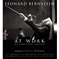 Amadeus Press Leonard Bernstein at Work (His Final Years, 1984-1990) Amadeus Series Hardcover by Steve J. Sherman thumbnail