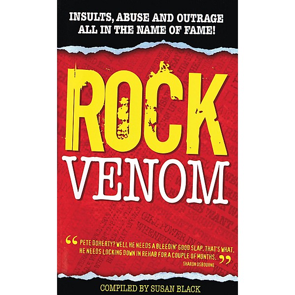 Omnibus Rock Venom (Insults, Abuse and Outrage All in the Name of Fame!) Omnibus Press Series Softcover