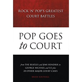 Omnibus Pop Goes to Court (Rock 'n' Pop's Greatest Court Battles) Omnibus Press Series Hardcover