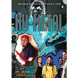 Omnibus Nu-Metal (The Next Generation of Rock & Punk) Omnibus Press Series Softcover