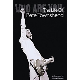 Omnibus Who Are You: The Life of Pete Townshend Omnibus Press Series Softcover