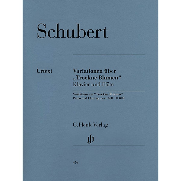 G. Henle Verlag Variations on Trockne Blumen in E minor, Op. Posth. 160, D 802 Henle Music Folios Series Softcover
