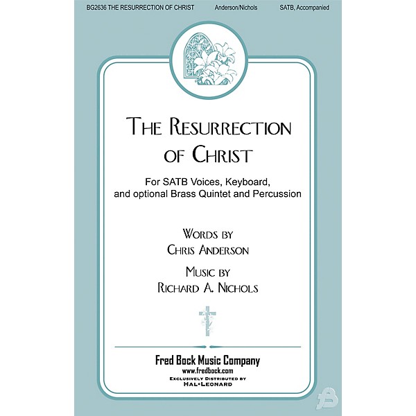 Fred Bock Music The Resurrection Of Christ BRASS/PERCUSSION PARTS Composed by Richard Nichols