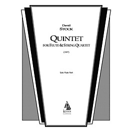 Lauren Keiser Music Publishing Quintet for Flute and String Quartet LKM Music Series Composed by David Stock