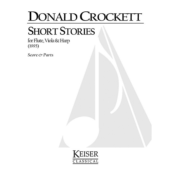 Lauren Keiser Music Publishing Short Stories for Flute, Viola and Harp LKM Music Series Composed by Donald Crockett