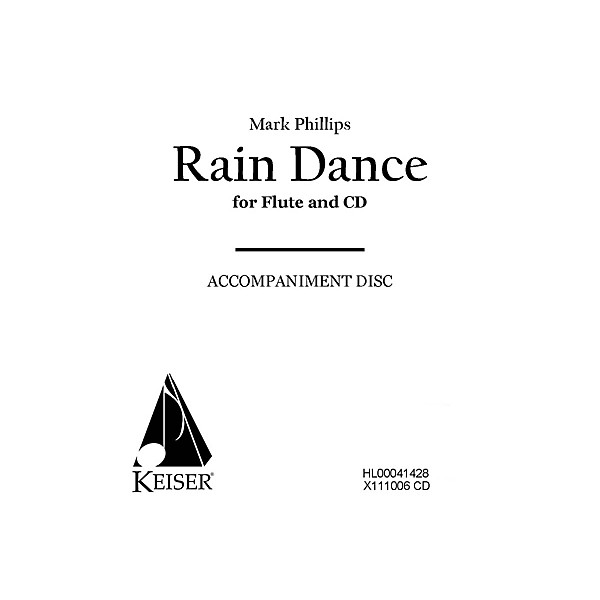 Lauren Keiser Music Publishing Rain Dance (CD Accompaniment) LKM Music Series Composed by Mark Phillips