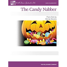 Willis Music The Candy Nabber (Early Elem Level) Willis Series by Wendy Stevens