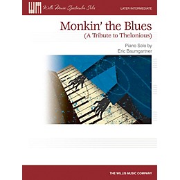 Willis Music Monkin' the Blues (Later Inter to Advanced Level) Willis Series by Eric Baumgartner