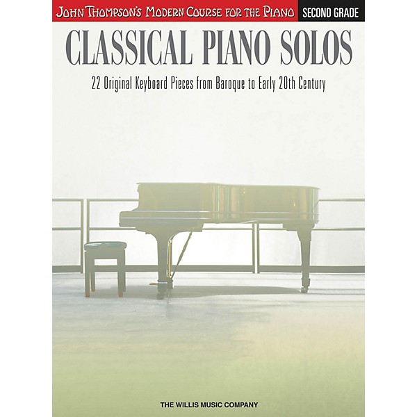 Willis Music Classical Piano Solos - Second Grade Willis Series Book by Various (Level Late Elem to Early Inter)