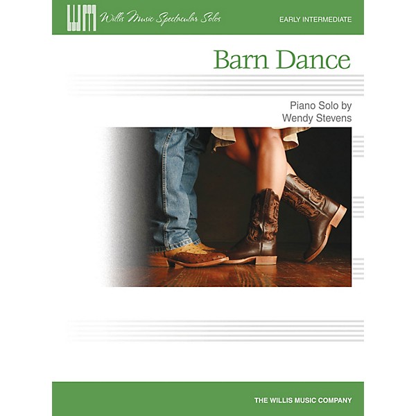 Willis Music Barn Dance (Early Inter Level) Willis Series by Wendy Stevens