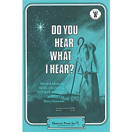 Shawnee Press Do You Hear What I Hear? SA Arranged by Harry Simeone