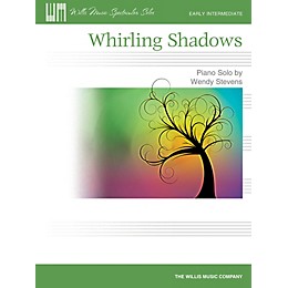 Willis Music Whirling Shadows (Early Inter Level) Willis Series by Wendy Stevens