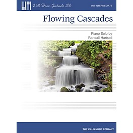 Willis Music Flowing Cascades (Mid-Inter Level) Willis Series by Randall Hartsell