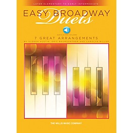 Willis Music Easy Broadway Duets Willis Series Book Audio Online by Various (Level Late Elem to Early Inter)