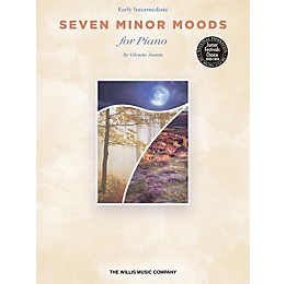 Willis Music Seven Minor Moods (Early Inter Level) Willis Series Book by Glenda Austin