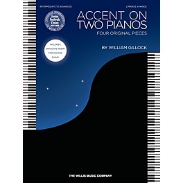 Willis Music Accent on Two Pianos (Inter to Advanced Level) Willis Series Book by William Gillock