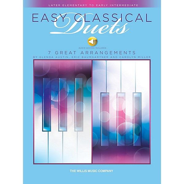 Willis Music Easy Classical Duets Willis Series Book Audio Online by Various (Level Late Elem to Early Inter)