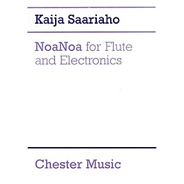 Chester Music NoaNoa for Flute and Electronics Music Sales America Series