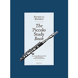 Novello The Piccolo Study Book Music Sales America Series Softcover Written by Patricia Morris
