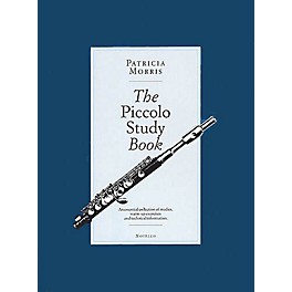 Novello The Piccolo Study Book Music Sales America Series Softcover Written by Patricia Morris