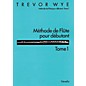 Novello Méthode de Flute Pour Débutant: Tome 1 Music Sales America Series Written by Trevor Wye thumbnail