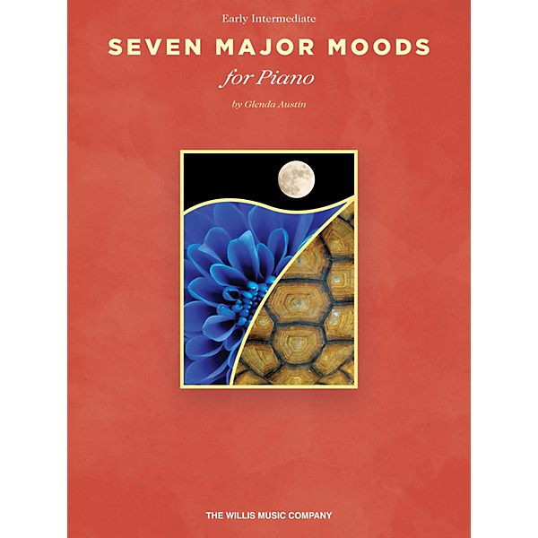 Willis Music Seven Major Moods (Early Inter Level) Willis Series Book by Glenda Austin