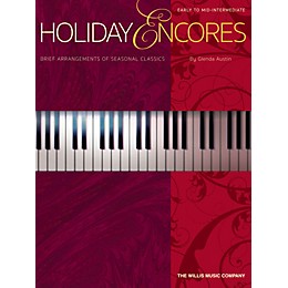 Willis Music Holiday Encores (Early to Mid-Inter Level) Willis Series Book by Various