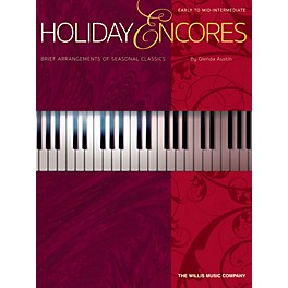 Willis Music Holiday Encores (Early to Mid-Inter Level) Willis Series Book by Various