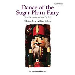 Willis Music Dance of the Sugar Plum Fairy Willis Series by Pyotr Il'yich Tchaikovsky (Level Mid-Inter)