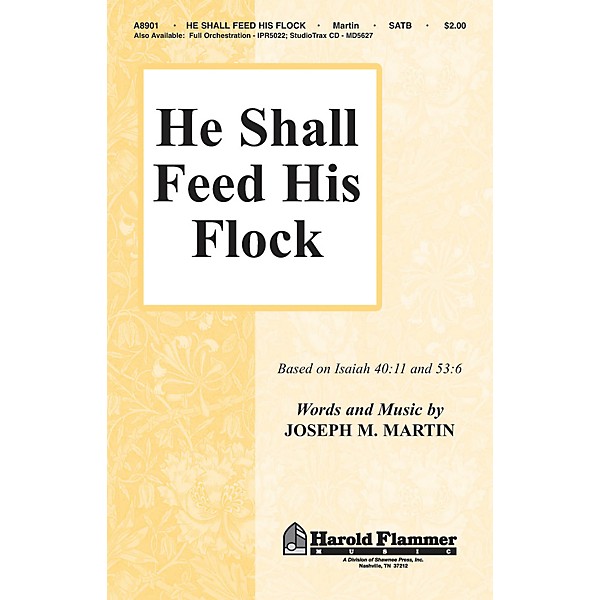 Shawnee Press He Shall Feed His Flock (iPrint Orchestration for 35009060) ORCHESTRATION ON CD-ROM by Joseph M. Martin