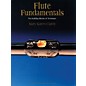 Schott Flute Fundamentals (The Building Blocks of Technique) Schott Series Softcover thumbnail