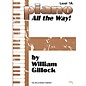 Willis Music Piano - All the Way! Level 1A Willis Series by William Gillock (Level Early Elem) thumbnail