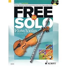 Schott Free to Solo Flute or Violin Schott Series