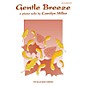 Willis Music Gentle Breeze (Mid-Elem Level) Willis Series by Carolyn Miller thumbnail