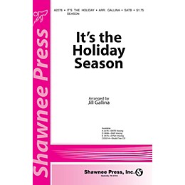 Shawnee Press It's the Holiday Season 2-Part Arranged by Jill Gallina