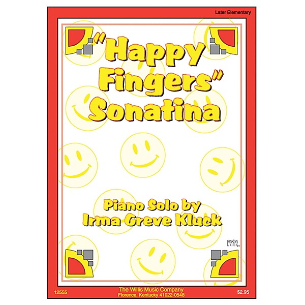 Willis Music Happy Fingers Sonatina (Later Elem Level) Willis Series by Irma Greve Kluck