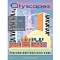 Willis Music Cityscapes (Later Elem to Early Inter Level) Willis Series by Eric Baumgartner thumbnail