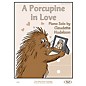 Willis Music A Porcupine in Love (Early Elem Level) Willis Series by Claudette Hudelson thumbnail