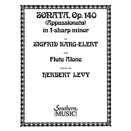 Southern Sonata in F Sharp Minor, Op. 140 (Unaccompanied Flute) Southern Music Series Arranged by Herbert Levy