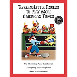 Willis Music Teaching Little Fingers to Play More American Tunes - Book only (Mid-Elem Level) Willis Series