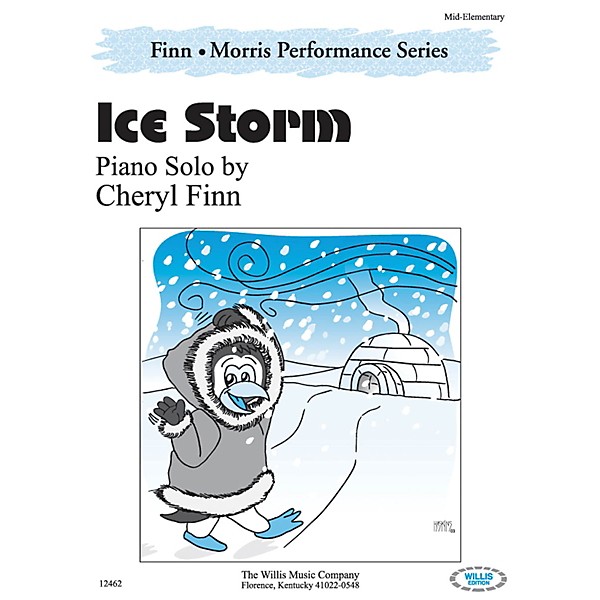 Willis Music Ice Storm (The Finn & Morris Performance Series/Mid-Elem Level) Willis Series by Cheryl Finn